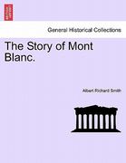 the story of mont blanc. (en Inglés)