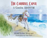 The Carousel Caper (en Inglés)