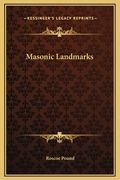 masonic landmarks (en Inglés)