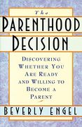 The Parenthood Decision (en Inglés)