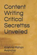 Content Writing Critical Secrettss Unveiled (en Inglés)