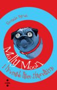 Molly Moon i l'increïble llibre d'hipnotisme (in Catalan)