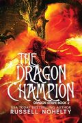 The Dragon Champion (en Inglés)