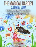 The Magical Garden Coloring Book Stress Relieving Patterns: Coloring Book for Adults (Lovink Coloring Books) (en Inglés)
