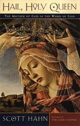 hail, holy queen: the mother of god is the word of god (en Inglés)