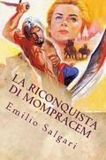 La Riconquista di Mompracem (Italian Edition) (en Italiano)