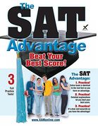 The sat Advantage: Beat Your Best Score (en Inglés)