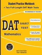 DAT Subject Test Mathematics: Student Practice Workbook + Two Full-Length DAT Math Tests (en Inglés)
