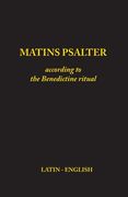 Matins Psalter: According to the Benedictine Ritual