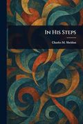 In his Steps (en Inglés)