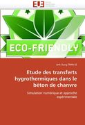 Etude Des Transferts Hygrothermiques Dans Le Beton de Chanvre
