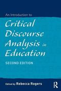 An Introduction to Critical Discourse Analysis in Education (en Inglés)