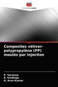 Composites vétiver-polypropylène (PP) moulés par injection (en Francés)