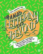Hand Lettering and Beyond: A Beginner's Workbook for the Creative art of Drawing Letters