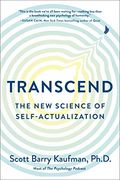 Transcend: The new Science of Self-Actualization (en Inglés)