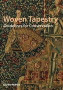 Woven Tapestry: Guidelines for Conservation (en Inglés)