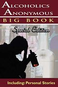 Alcoholics Anonymous - big Book Special Edition - Including: Personal Stories (en Inglés)