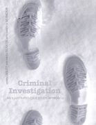criminal investigation: an illustrated case study approach (en Inglés)