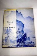 Vacio y Plenitud (in Spanish)
