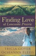 Finding Love at Lonesome Prairie