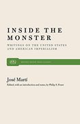 Inside the Monster: Writings on the United States and American Imperialism (Monthly Review Press Classic Titles) (en Inglés)
