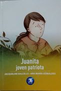 Juanita, Joven Patriota