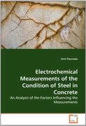 electrochemical measurements of the condition of steel in concrete (en Inglés)