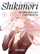  Shikimori es más que una cara bonita 1 - Keigo Maki - Libro Físico - Maki, Keigo - Libro Físico