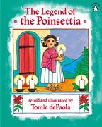 The Legend of the Poinsettia (en Inglés)
