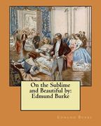 On the Sublime and Beautiful by: Edmund Burke (en Inglés)