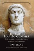 The Empire Has No Clothes: U.S. Foreign Policy Exposed (en Inglés)