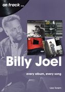 Billy Joel: Every Album Every Song (en Inglés)