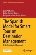 The Spanish Model for Smart Tourism Destination Management. A Methodological Approach