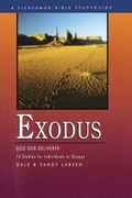 Exodus: God our Deliverer, 14 Studies for Individuals or Groups (Fisherman Bible Studyguide) (en Inglés)