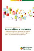 Autenticidade e motivação