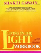 Living in the Light Workbook: A Guide for Personal and Planetary Transformation (en Inglés)
