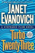 Turbo Twenty-Three: A Stephanie Plum Novel 