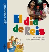 El dia de Reis (Què celebrem?) (en Catalán)