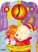 canta y aprende la hora.(libro-reloj musical).ref:738 (in Spanish)