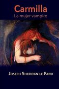 Carmilla, la Mujer Vampiro
