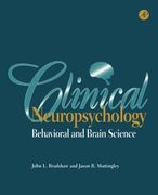 clinical neuropsychology: behavioral and brain science (en Inglés)