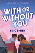 With or Without you (en Inglés)