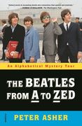 The Beatles from A to Zed: An Alphabetical Mystery Tour (en Inglés)
