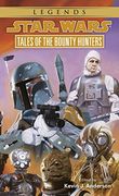 Tales of the Bounty Hunters (Star Wars) (Book 3) (en Inglés)