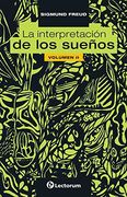 Interpretacion de los Sueños, la / Vol. Ii