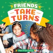 Friends Take Turns (en Inglés)