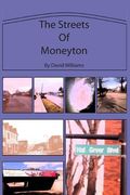 The Streets of Moneyton (en Inglés)