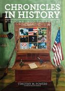 Chronicles in History: Windows into the Future (en Inglés)