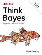 Think Bayes: Bayesian Statistics in Python (en Inglés)