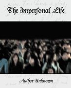 the impersonal life (en Inglés)